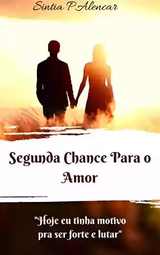 Livro PDF: Segunda Chance Para O Amor