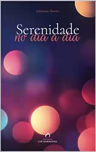 Livro PDF: Serenidade (No Dia a Dia)