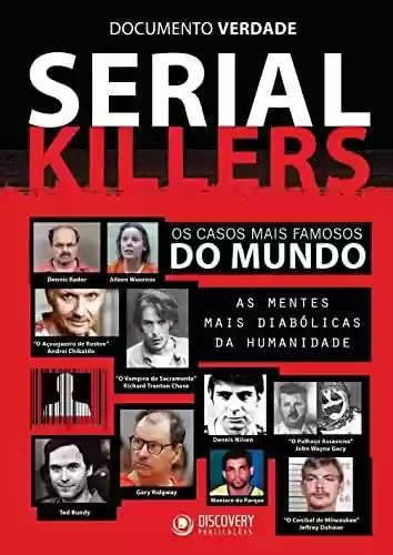 Capa do livro: Serial Killers - Vol 01 (Serial Killers - Documento Verdadade) - Ler Online pdf
