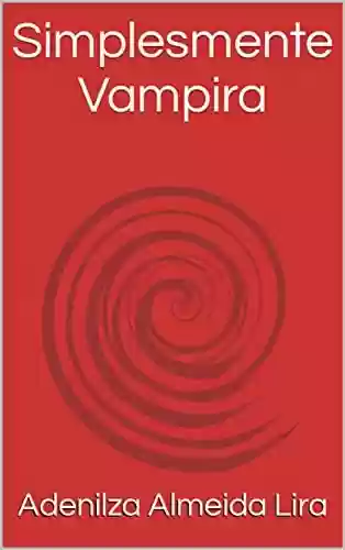Capa do livro: Simplesmente Vampira - Ler Online pdf