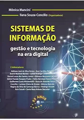 Livro PDF: Sistemas de Informação: gestão e tecnologia na era digital