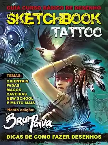 Capa do livro: Sketchbook - Tattoo: Guia Curso Básico de Desenho - Ler Online pdf