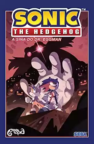 Livro PDF: Sonic The Hedgehog - Volume 2: A sina do Dr. Eggman