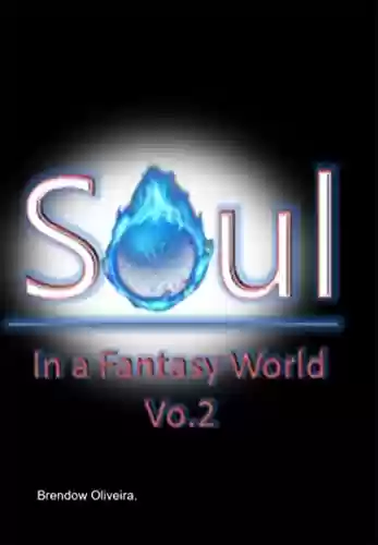 Livro PDF: Soul In A Fantasy World V.2