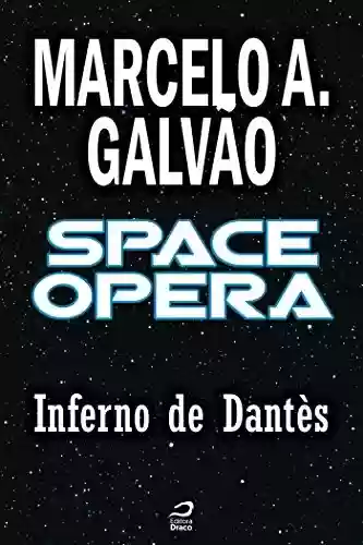Livro PDF Space Opera - Inferno de Dantès