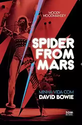 Livro PDF: Spider from Mars: Minha vida com David Bowie