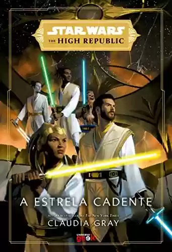 Capa do livro: Star Wars: A estrela cadente (The High Republic) - Ler Online pdf