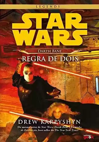 Livro PDF: Star Wars — Darth Bane: regra de dois