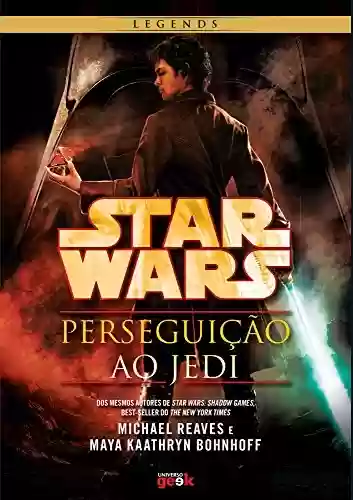Capa do livro: Star Wars: perseguição ao Jedi - Ler Online pdf