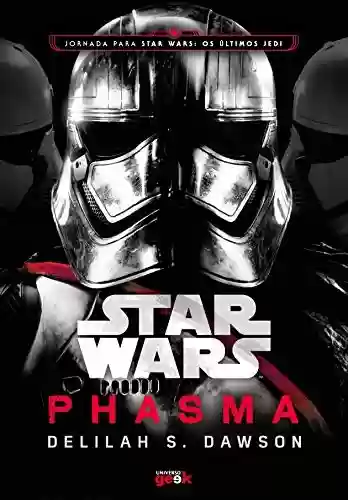Capa do livro: Star Wars: Phasma - Ler Online pdf