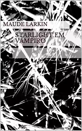 Livro PDF: Starlight em Vampiro