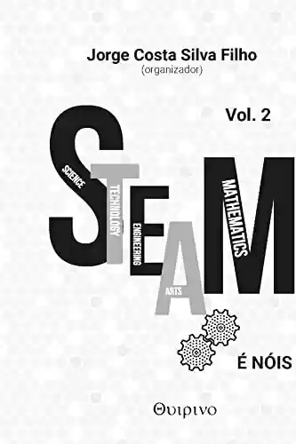 Livro PDF: STEAM é nóis, vol. 2