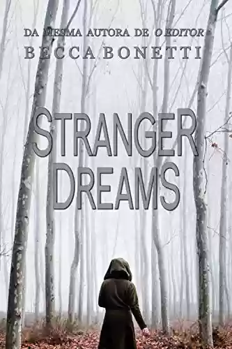 Capa do livro: Stranger Dreams - Ler Online pdf