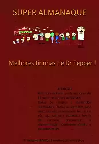 Livro PDF: SUPER ALMANAQUE Dr Pepper: Melhores tirinhas de Dr Pepper !!