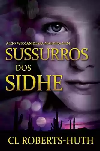 Livro PDF Sussurros dos Sidhe (Suspenses de Zoë Delante - Livro 3)