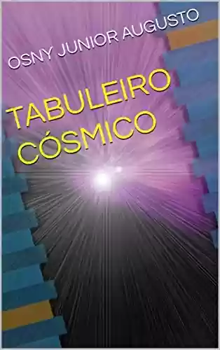 Capa do livro: TABULEIRO CÓSMICO - Ler Online pdf