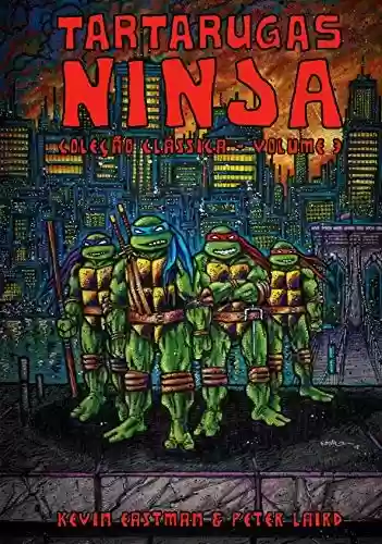 Livro PDF: Tartarugas Ninja: Coleção Clássica - Vol. 3