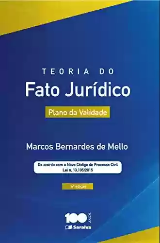 Livro PDF: TEORIA DO FATO JURÍDICO - PLANO DA VALIDADE