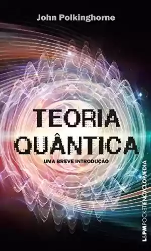 Livro PDF: Teoria quântica (Encyclopaedia)