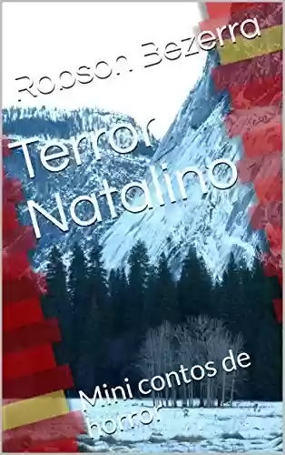 Livro PDF: Terror Natalino: Mini contos de horror (Mini Contos de Terror)