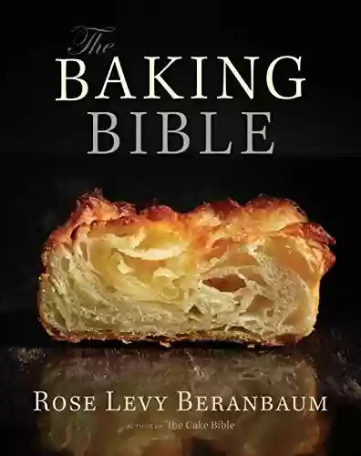 Livro PDF: The Baking Bible (English Edition)