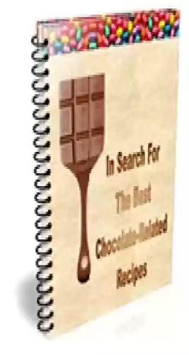 Capa do livro: The Best Chocolate Related Recipes (English Edition) - Ler Online pdf