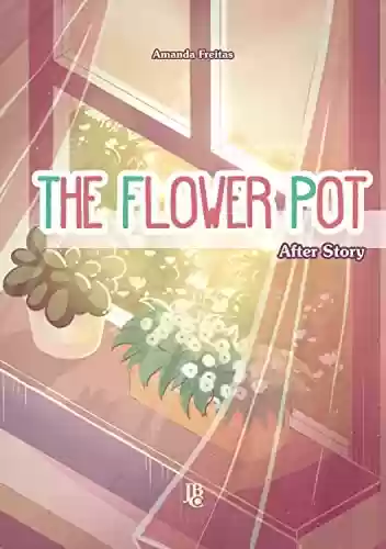 Livro PDF: The Flower Pot - After Story