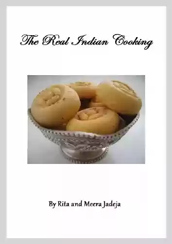 Livro PDF: THE REAL INDIAN COOKING (English Edition)
