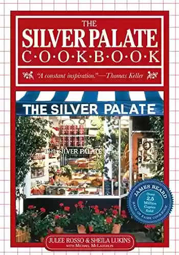 Capa do livro: The Silver Palate Cookbook (English Edition) - Ler Online pdf