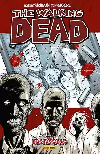 Livro PDF The Walking Dead - vol. 1 - Dias Passados