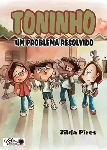 Capa do livro: Toninho, um problema resolvido - Ler Online pdf