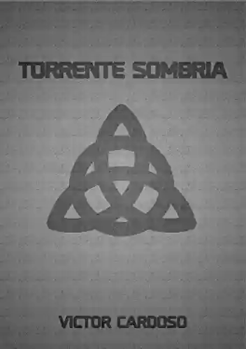 Livro PDF: Torrente Sombria