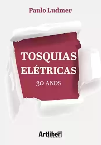 Livro PDF: Tosquias Elétricas: 30 Anos