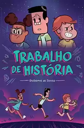 Capa do livro: TRABALHO DE HISTÓRIA - Ler Online pdf