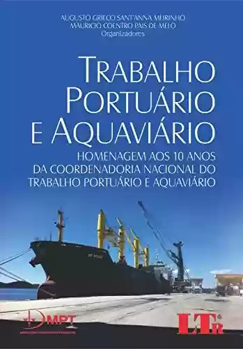 Livro PDF: Trabalho Portuário e Aquaviário