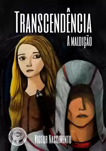 Capa do livro: Transcendência: A maldição - Ler Online pdf