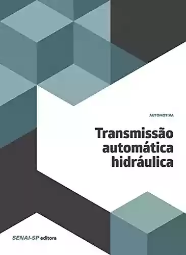 Livro PDF: Transmissão automática hidráulica (Automotiva)