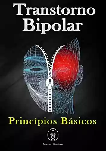 Livro PDF Transtorno Bipolar – Princípios Básicos