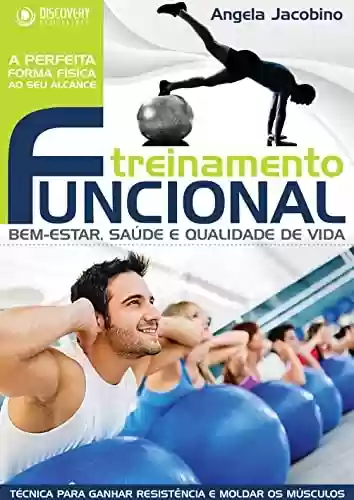 Capa do livro: Treinamento Funcional - Bem-Estar, Saúde e Qualidade de Vida (Discovery Publicações) - Ler Online pdf