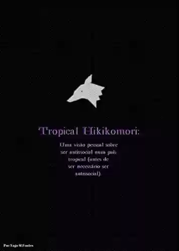 Livro PDF: Tropical Hikikomori