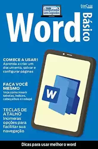 Livro PDF Tudo Sobre Informática - 15/06/2021 - Word Básico (EdiCase Publicações)