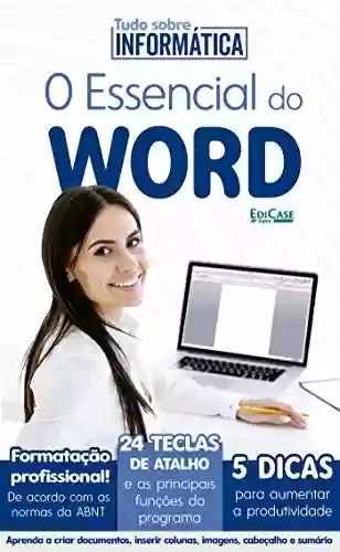 Livro PDF Tudo Sobre Informática Ed. 07 - O Essencial do Word