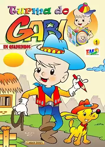 Livro PDF: Turma do Gabi 01 - Comic: Gabi and his friends (Turma do Gabi - Comic Livro 1)