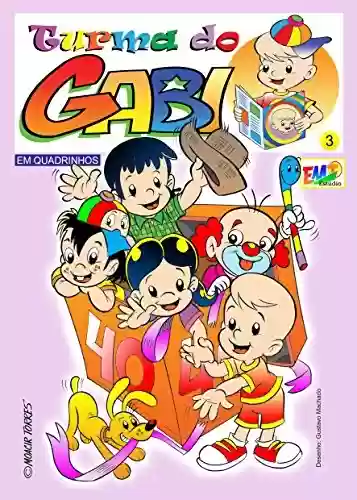 Capa do livro: Turma do Gabi 03 - Comic: Gabi and his friends - Ler Online pdf