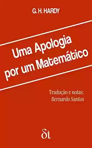 Livro PDF: Uma Apologia por um Matemático