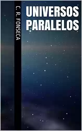Capa do livro: Universos Paralelos (Os Quatro Planetas dos Elementos - Fantasia Urbana Livro 1) - Ler Online pdf