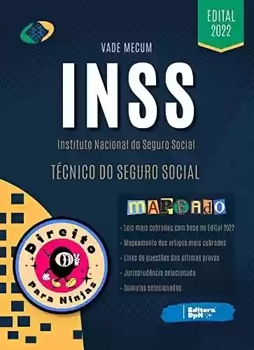 Livro PDF: Vade Mecum Mapeado para o Concurso do INSS - Direito Previdenciário - Editora Direito para Ninjas (2022): Concurso do INSS - Técnico do Seguro Social 2022
