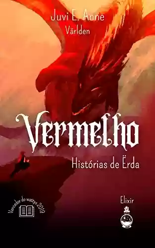Capa do livro: Världen — Vermelho: Histórias de Ërda - Ler Online pdf