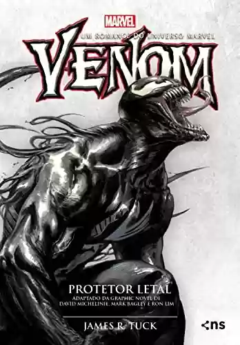 Capa do livro: Venom: Protetor letal - Ler Online pdf