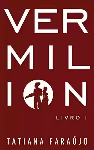 Livro PDF: Vermilion